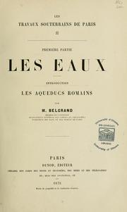 Les eaux. Introduction. Les aqueducs romains by Eugène Belgrand