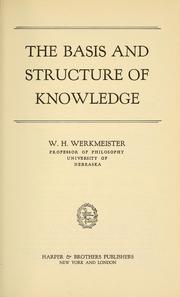 Cover of: The basis and structure of knowledge.