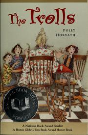 Cover of: The trolls by Polly Horvath