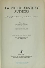 Cover of: Twentieth century authors: a biographical dictionary of modern literature