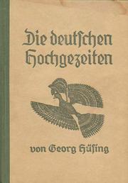 Die deutschen Hochgezeiten by Georg Hüsing