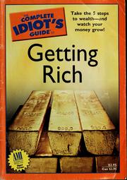 Cover of: The complete idiot's guide to getting rich