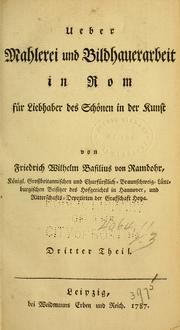 Cover of: Ueber Mahlerei und Bildhauerarbeit in Rom: fuer Liebhaber des Schoenen in der Kunst