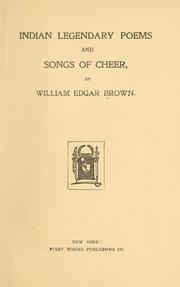 Cover of: Indian legendary poems and songs of cheer