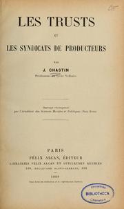 Cover of: Les trusts et les syndicats de producteurs
