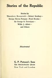 Cover of Stories of the republic by united states. president (1901-1909 : roosevelt)
