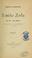 Cover of: Emile Zola, sa vie-son oeuvre
