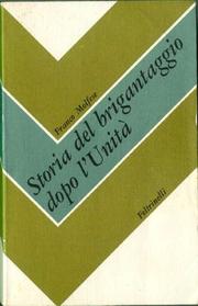 Cover of: Storia del brigantaggio dopo l'Unità by 