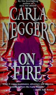 Cover of: On Fire by Carla Neggers