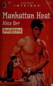Cover of: Manhattan Heat by Alice Orr