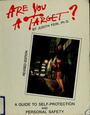 Cover of: Are you a target?: a guide to self-protection and personal safety