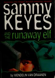 Cover of: Sammy Keyes and the runaway elf