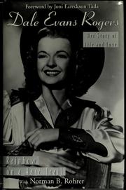 Cover of: Dale Evans Rogers: Rainbow on a Hard Trail