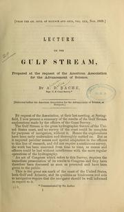 Cover of: Lecture on the Gulf Stream by Alexander Dallas Bache