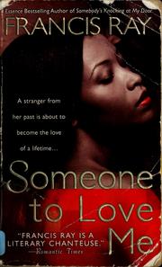 Cover of: Someone to love me