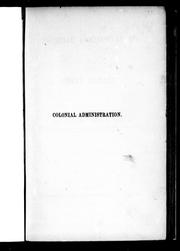 Cover of: Colonial administration of Great Britain by Sir Sydney Smith Bell