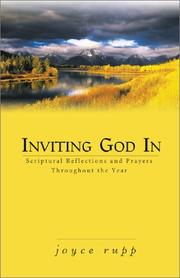 Cover of: Inviting God in: Scriptural Reflections and Prayers Throughout the Year