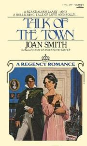 Talk of the Town by Joan Smith