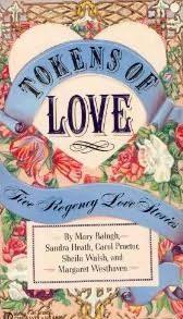 Tokens of Love by Mary Balogh, Sandra Heath, Carol Proctor, Sheila F Walsh, Margaret Westhaven