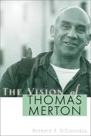 Cover of: The Vision of Thomas Merton by Patrick F. O'Connell
