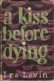 a kiss before dying levin
