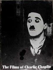 The films of Charlie Chaplin by Gerald D. McDonald