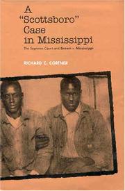 Cover of: A "Scottsboro" case in Mississippi by Richard C. Cortner