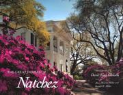 Cover of: The great houses of Natchez by David K. Gleason