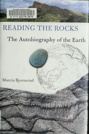 Cover of: Reading the rocks: the autobiography of the earth