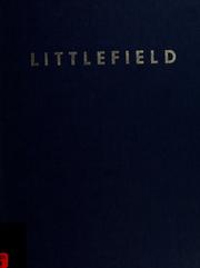 Anthony Littlefield of New York and Michigan and his descendants by Eldon P. Gundry