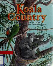 Cover of: Koala country: a story of an Australian eucalyptus forest
