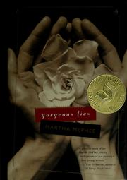 Cover of: Gorgeous lies by Martha McPhee