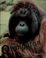 Cover of: The orangutan by Ruth Ashby