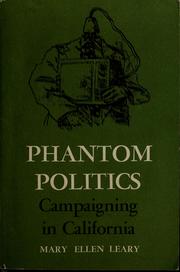 Cover of: Phantom Politics by Mary Ellen Leary
