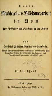 Cover of: Ueber Mahlerei und Bildhauerarbeit in Rom: fuer Liebhaber des Schoenen in der Kunst