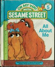 Cover of: All about me: featuring Jim Henson's Sesame Street Muppets