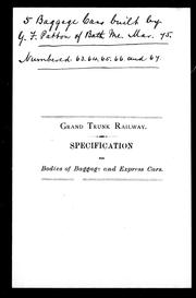 Cover of: Specification for bodies of baggage and express cars | Grand Trunk Railway Company of Canada