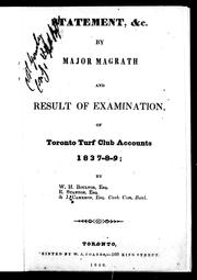 Statement, &c. by Major Magrath and result of examination, of Toronto Turf Club accounts 1837-8-9 by T. W. Magrath