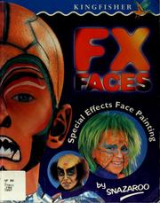 Cover of: FX faces by by Snazaroo.