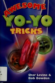 Cover of: Awesome yo-yo tricks by Shar Levine