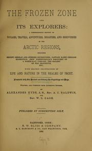 Cover of: The frozen zone and its explorers by Alexander Hyde