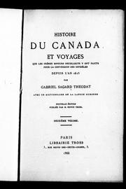 Cover of: Histoire du Canada et voyages que les frères mineurs recollects y ont faicts pour la conversion des infidèles by Gabriel Sagard