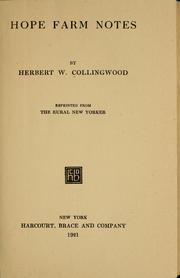 Cover of: Hope farm notes by Herbert W. Collingwood