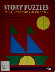 Cover of: Story puzzles: tales in the tangram tradition