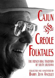 Cajun and Creole Folktales by Barry, Jean Ancelet