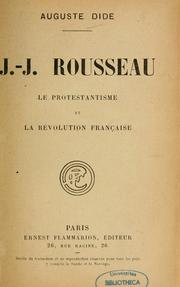 Cover of: J.-J. Rousseau by Auguste Dide