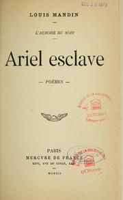 Cover of: Ariel esclave by Louis Mandin