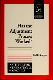 Cover of: Has the adjustment process worked? by Paul R. Krugman