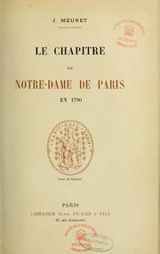 Cover of: Le chapitre de Notre Dame de Paris en 1790