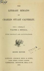Cover of: Literary remains by Calverley, Charles Stuart